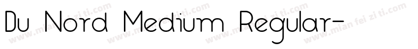 Du Nord Medium Regular字体转换